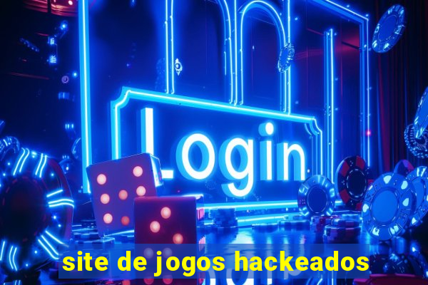 site de jogos hackeados